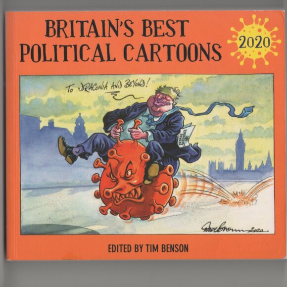 Britain's Best Political Cartoons 2020 by Tim Benson COMICS & GRAPHIC NOVELS | - Picture 1 of 8